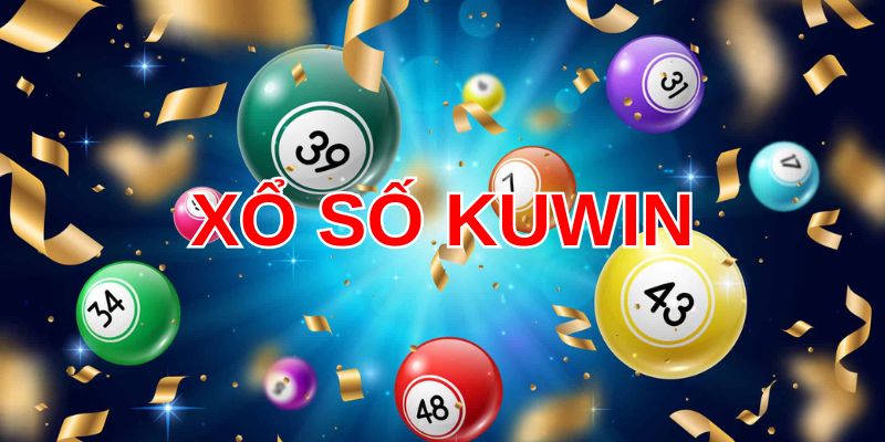 Những ưu điểm nổi bật của xổ số Kuwin